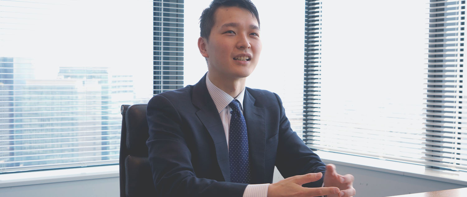 トップと直に向き合い、自身を成長させたい